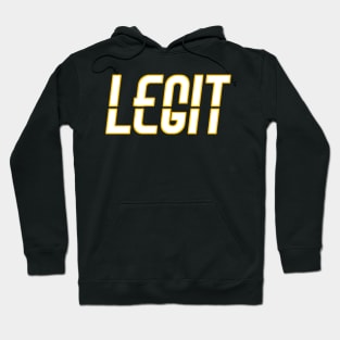 Legit Hoodie